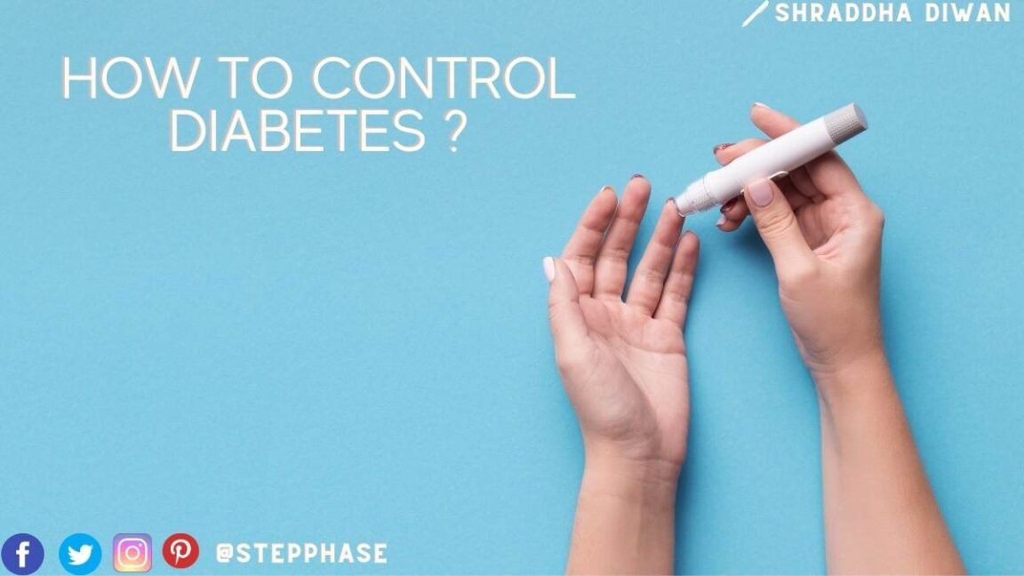 how to control diabetes ?