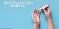 how to control diabetes ?